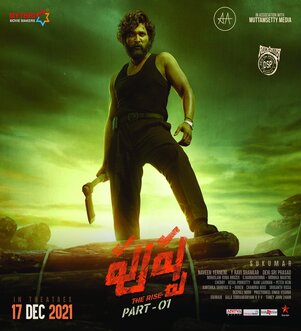 [Image of Pushpa: The Rise movie poster, a Telugu film about a lorry driver who becomes a sandalwood smuggler]