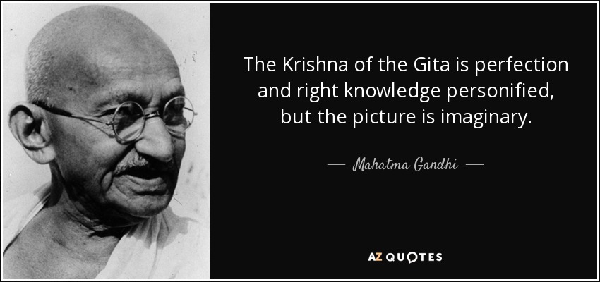 [Image of Mahatma Gandhi quote about Krishna]